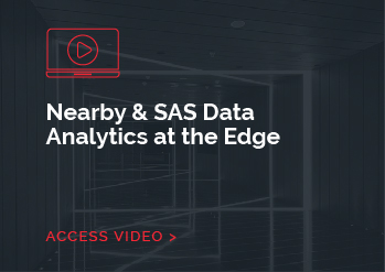 Nearby & SAS Data Analytics at the Edge