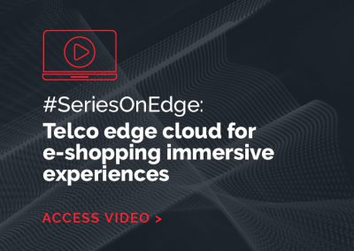 Telco edge cloud for e-shopping immersive experiences