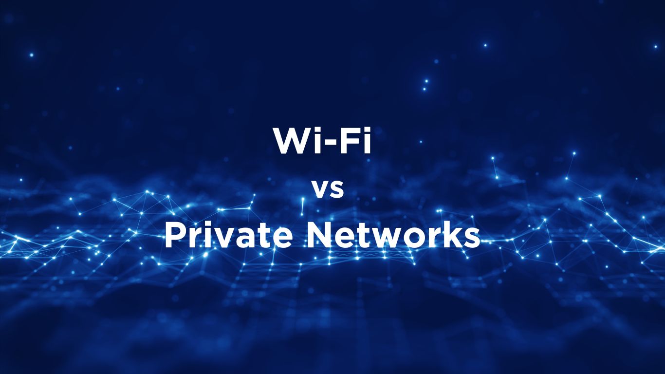 Why Enterprises Are Shifting from WiFi to Private 5G Networks for Superior Low-Latency Connectivity